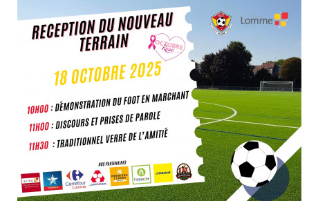 RECEPTION NOUVEAU TERRAIN